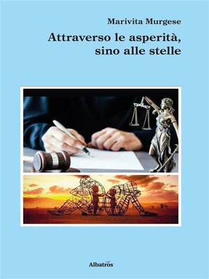 cover image of Attraverso le asperità, sino alle stelle